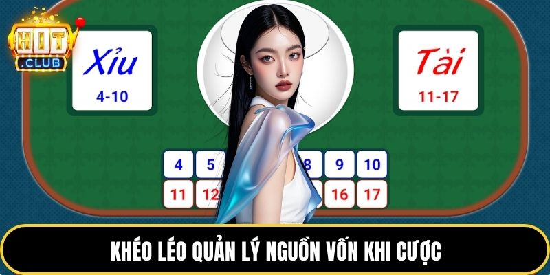 Khéo léo quản lý nguồn vốn khi cược